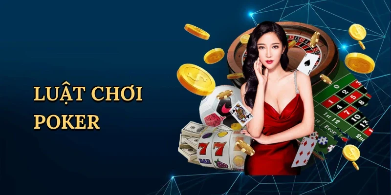 Luật chơi poker