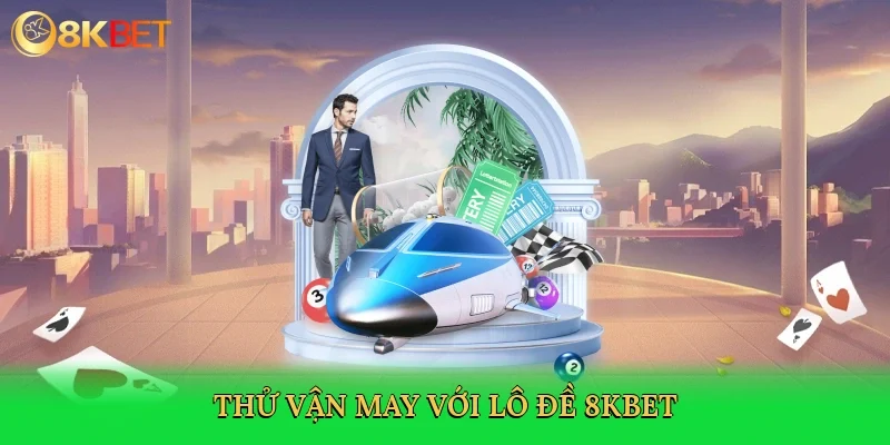thu-van-may-voi-lo-de-8kbet-3